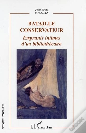 Capa do artigo Bataille Conservateur ; Emprunts Intimes D