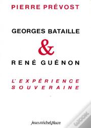 Bataille Et Guenon