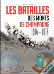 Capa do artigo Batailles Des Monts De Champagne 1914-1918