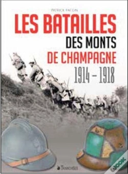 Capa do artigo Batailles Des Monts De Champagne 1914-1918