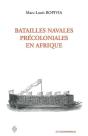 Batailles Navales Précoloniales En Afrique - Preview
