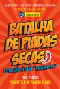 Batalha de Piadas Secas: Esta não é para "menin@s" - Preview