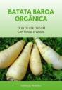 Batata Baroa Orgânica - Preview