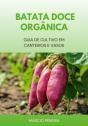 Batata Doce Orgânica - Preview