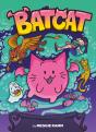 Batcat (Batcat Book 1) - Preview