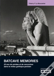 Capa do artigo Batcave Memories - 25 Ans De Soirees Et De Rencontres Dans Le Milieu Gothique