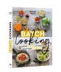Batch Cooking - Preview