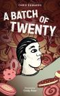 Batch Of Twenty - Preview