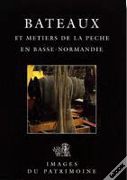 Capa do artigo Bateaux Et Métiers De La Pêche En Basse-Normandie