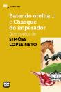 Batendo Orelha E Chasque Do Imperador: Dois Contos De Simões Lopes Neto - Preview