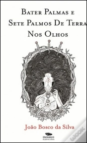 Capa do artigo Bater Palmas e Sete Palmos de Terra nos Olhos