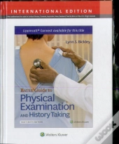 Bates' Guide To Physical Examination And History Taking