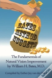 Bates Method Nuggets: The Fundamentals O