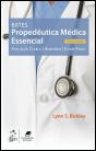 Bates - Propedêutica Médica Essencial  - Preview