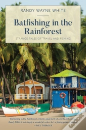 Batfishing In The Rainforest