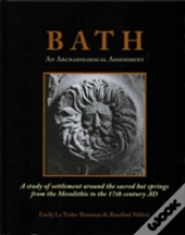 Bath: An Archaeological Assessment