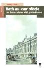Bath Au Xviii Siècle ; Les Fastes D'Une Cité Palladienne - Preview