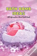 Bath Bomb Ideas
