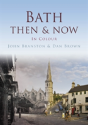 Bath Then & Now - Preview