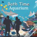 Bath Time Aquarium
