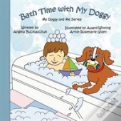 Bath Time With My Doggy