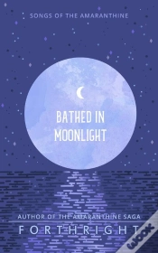 Capa do artigo Bathed In Moonlight