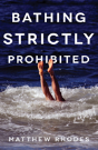 Bathing Strictly Prohibited - Preview