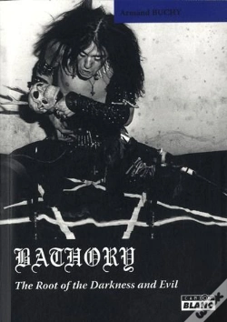 Capa do artigo Bathory - The Root Of Darkness And Evil