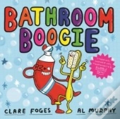 Bathroom Boogie