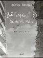 Bâtiment 5 : Courte Vie Pleine - Preview