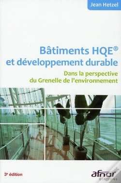 Capa do artigo Batiment Hqe  Et Developpement Durable. Dans La Perspective Du Grenelle De L'Environnement