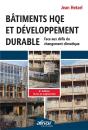 Bâtiments Hqe Et Développement Durable : Face Aux Défis Du Changement Climatique (4e Édition) - Preview