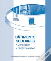 Capa do artigo Batiments Scolaires - Reglementation Et Conception