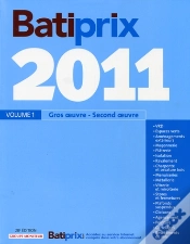 Capa do artigo Batiprix 2011 T.1 ; Gros Oeuvre, Second Oeuvre