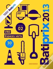 Capa do artigo Batiprix 2013 Volume 2 - Vrd /Espaces Verts