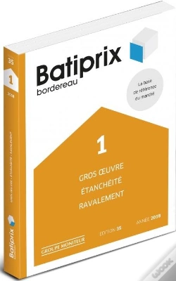 Capa do artigo Batiprix T.1 ; Gros Oeuvre, Étanchéité, Ravalement (Édition 2018)