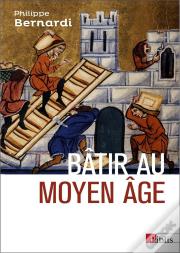 Bâtir Au Moyen Âge
