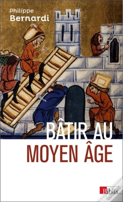 Capa do artigo Bâtir Au Moyen Âge
