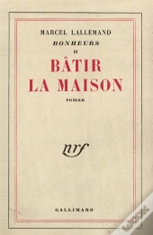 Batir La Maison (Bonheurs,2)