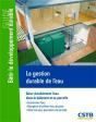 Bâtir Le Développement Durable ; La Gestion Durable De L'Eau ; Gérer Durablement L'Eau Dans Le Bâtiment Et Sa Parcelle - Preview