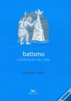 Capa do artigo Batismo - Celebração da Vida