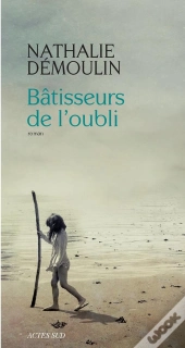 Bâtisseurs De L'Oubli