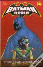 Batman And Robin By Peter J. Tomasi And Patrick Gleason Book One