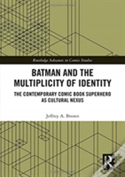 Capa do artigo Batman And The Multiplicity Of Identity