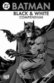 Capa do artigo Batman: Black & White Compendium