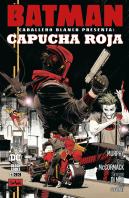 Batman: Caballero Blanco Presenta - Capucha Roja Num. 1 De 2