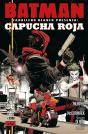 Batman: Caballero Blanco Presenta - Capucha Roja Num. 1 De 2 - Preview