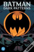 Batman: Dark Patterns