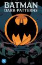 Batman: Dark Patterns - Preview