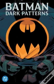 Capa do artigo Batman: Dark Patterns